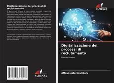 Bookcover of Digitalizzazione dei processi di reclutamento