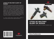Buchcover von CITIES OF MILITARY GLORY OF RUSSIA