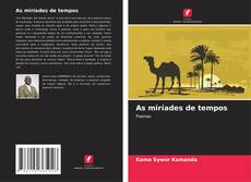 Bookcover of As miríades de tempos