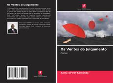 Bookcover of Os Ventos do Julgamento