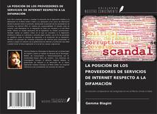 Buchcover von LA POSICIÓN DE LOS PROVEEDORES DE SERVICIOS DE INTERNET RESPECTO A LA DIFAMACIÓN