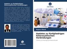 Bookcover of Updates zu fünfgliedrigen heterozyklischen Verbindungen