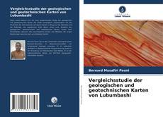 Bookcover of Vergleichsstudie der geologischen und geotechnischen Karten von Lubumbashi