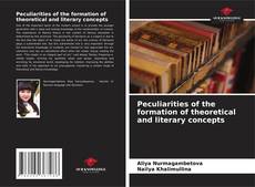 Portada del libro de Peculiarities of the formation of theoretical and literary concepts