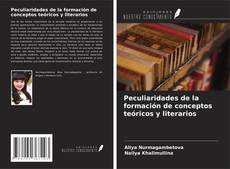 Capa do livro de Peculiaridades de la formación de conceptos teóricos y literarios 