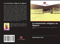 Capa do livro de Le sectarisme religieux au Nigeria 