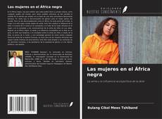 Portada del libro de Las mujeres en el África negra