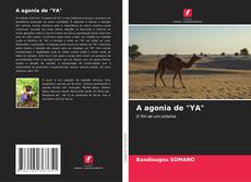 Buchcover von A agonia de "YA"