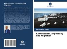 Couverture de Klimawandel, Anpassung und Migration