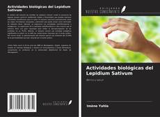 Couverture de Actividades biológicas del Lepidium Sativum
