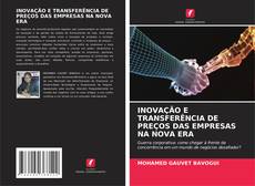 INOVAÇÃO E TRANSFERÊNCIA DE PREÇOS DAS EMPRESAS NA NOVA ERA的封面