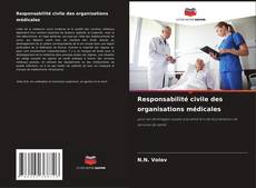 Borítókép a  Responsabilité civile des organisations médicales - hoz