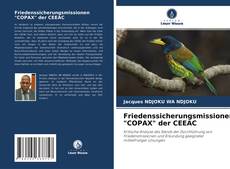 Bookcover of Friedenssicherungsmissionen "COPAX" der CEEAC