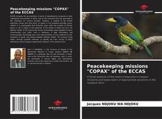Portada del libro de Peacekeeping missions "COPAX" of the ECCAS