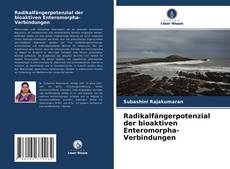 Couverture de Radikalfängerpotenzial der bioaktiven Enteromorpha-Verbindungen