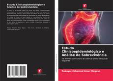 Capa do livro de Estudo Clinicoepidemiológico e Análise de Sobrevivência 