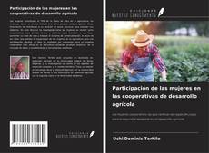 Portada del libro de Participación de las mujeres en las cooperativas de desarrollo agrícola
