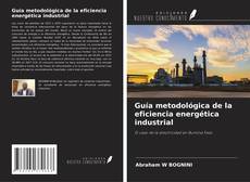 Capa do livro de Guía metodológica de la eficiencia energética industrial 