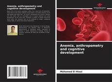 Buchcover von Anemia, anthropometry and cognitive development