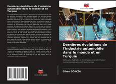 Buchcover von Dernières évolutions de l'industrie automobile dans le monde et en Turquie