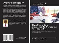 Copertina di El problema de la enseñanza del francés con fines específicos