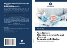 Bookcover of Parodontale Diagnoseinstrumente und klinische Anwendungskriterien