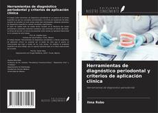Copertina di Herramientas de diagnóstico periodontal y criterios de aplicación clínica