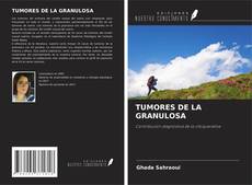 Bookcover of TUMORES DE LA GRANULOSA