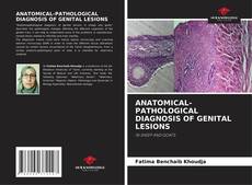 Couverture de ANATOMICAL-PATHOLOGICAL DIAGNOSIS OF GENITAL LESIONS