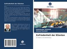 Couverture de Zufriedenheit der Klienten