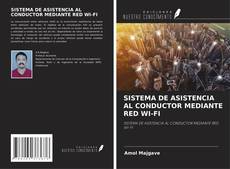 Buchcover von SISTEMA DE ASISTENCIA AL CONDUCTOR MEDIANTE RED WI-FI