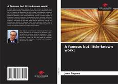 Обложка A famous but little-known work: