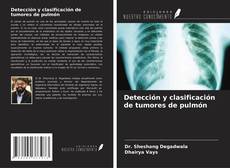 Buchcover von Detección y clasificación de tumores de pulmón