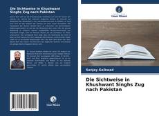 Couverture de Die Sichtweise in Khushwant Singhs Zug nach Pakistan