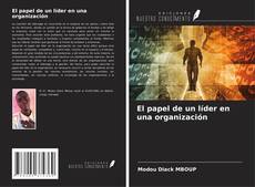 El papel de un líder en una organización kitap kapağı