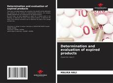 Portada del libro de Determination and evaluation of expired products
