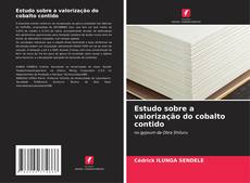 Buchcover von Estudo sobre a valorização do cobalto contido