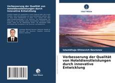 Buchcover von Verbesserung der Qualität von Hoteldienstleistungen durch innovative Entwicklung