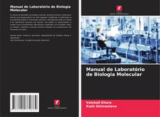 Capa do livro de Manual de Laboratório de Biologia Molecular 