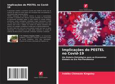 Implicações do PESTEL no Covid-19 kitap kapağı