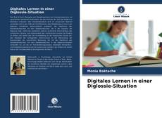 Digitales Lernen in einer Diglossie-Situation kitap kapağı