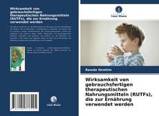 Borítókép a  Wirksamkeit von gebrauchsfertigen therapeutischen Nahrungsmitteln (RUTFs), die zur Ernährung verwendet werden - hoz