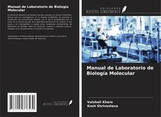 Manual de Laboratorio de Biología Molecular kitap kapağı