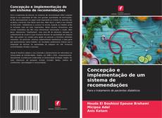 Bookcover of Concepção e implementação de um sistema de recomendações