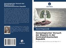 Genealogischer Versuch der Bkpanis in der Zentralafrikanischen Republik kitap kapağı