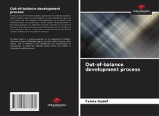 Couverture de Out-of-balance development process