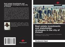Bookcover of Real estate investments and stakeholder strategies in the city of Ziniaré