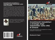 Portada del libro de Investimenti immobiliari e strategie degli stakeholder nella città di Ziniaré