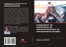 Bookcover of S'approprier les mécanismes de retournement pour un entreprenariat durable