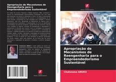 Bookcover of Apropriação de Mecanismos de Reengenharia para o Empreendedorismo Sustentável